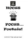 Hocus,Focus...Foetsie! - Stefan Bongaerts - 9789465204864