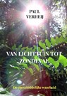 Van lichttuin tot zondeval - Paul Verheij - 9789465206035