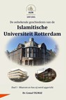 De onbekende geschiedenis van de ISLAMITISCHE UNIVERSITEIT ROTTERDAM - Dr. Cemal YILMAZ - 9789465206417