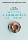 Pocketboek Kickstart voor een nuchter leven - Leen Smolders - 9789465207636