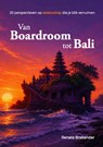 Van Boardroom tot Bali - Renata Brabander - 9789465269481