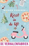 Kerst in de lift - Michon Voncken - 9789465270548