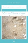De Afhandige - Liesbeth Groenhuijsen - 9789465280233