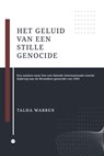 Het geluid van een stille genocide - Talha Warren - 9789465280660