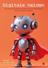 Digitale helden - Vincent van der Mast - 9789465282688