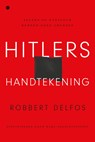 Hitlers handtekening - Robbert Delfos - 9789465282930