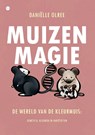Muizenmagie - Daniëlle Olree - 9789465285009