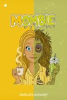 Mombie - Marloes Schaart - 9789465285825