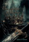 The sacrifice of the two - Zahia el Saman - 9789465286907