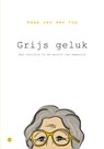 Grijs geluk - Emma van den Top - 9789465287034