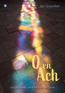 O en Ach - Jan Groenleer - 9789465288574
