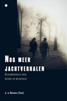 Nog meer jachtverhalen - J. de Brouwer (Fons) - 9789465289328