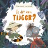 Is dit een tijger? - Elina Ellis - 9789465301259
