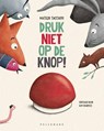 Druk niet op de knop - Matilde Tacchini - 9789465301389