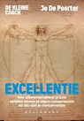 De kleine coach: Excellentie - Jo De Poorter - 9789465302157