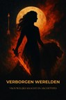 Verborgen werelden 3 - Eva Krap - 9789465310237