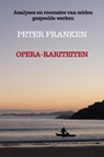 Opera-rariteiten - Peter Franken - 9789465311388