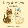 Lucy & Milow - Sanne Van Zanten - 9789465313160