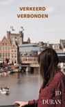 Verkeerd Verbonden - Jd Duran - 9789465314297