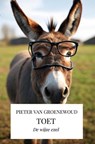Toet - Pieter Van Groenewoud - 9789465314945
