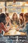Het Waanzinnige Complot - Kees Van der Wal - 9789465315553