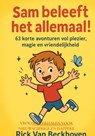 Sam beleeft het allemaal! - Rick Van Beckhoven - 9789465318752