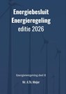 Energiebesluit en Energieregeling - Mr. A.Th. Meijer - 9789465333199