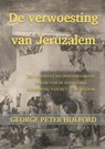 De verwoesting van Jeruzalem - George Peter Holford - 9789465380483