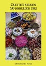 Olette's keuken, 50 heerlijke dips - Olette Freriks - 9789465380490