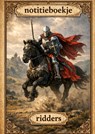 Notitieboekje, Ridders - H. Mourits - 9789465381213
