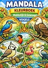 Mandala Kleurboek | Eenvoudig & Krachtvol – Vogels - H. Mourits - 9789465383538