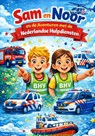 Sam en Noor Hulpdiensthelden - Rick Van Beckhoven - 9789465383699