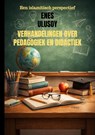 Verhandelingen over pedagogiek en didactiek - Enes Ulusoy - 9789465385037