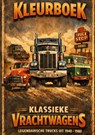 Kleurboek, Klassieke vrachtwagens. - H. Mourits - 9789465385327