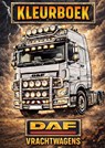 Kleurboek, DAF Vrachtwagens. - H. Mourits - 9789465385433