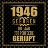 1946 Geboren 80 Jaar Tot Perfectie Gerijpt - Niels Gastenboeken - 9789465387567