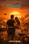 Peaches - Onder de oranje zon - Sven Bosman - 9789465387949