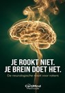 Je rookt niet, je brein doet het - Jens D'haene - 9789465389233