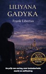 Liliyana Gadyka - Frank Libertas - 9789465389370