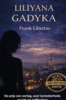 Liliyana Gadyka - Frank Libertas - 9789465389936