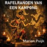 Rafelranden van een kampong - Marian Puijk - 9789465410777