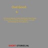 Oud goud 4 - J.W. van de Wetering ; Kiotara Mashimoto ; Peter Cheyney ; Robert van Gulik ; David Elay ; Norman Mailer ; Lovecraft ; Hans Dorrestijn ; Paul Rodenko - 9789465410999