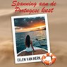 Spanning aan de Portugese kust - Ellen van Herk - 9789465411149