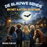De Blauwe Bende - Monica Benit - 9789465411156