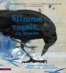 Slimme vogels, die kraaien - Chris Butterworth - 9789465420004