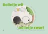 Bolletje wit en bolletje zwart - Paul Zellenrath - 9789465443300