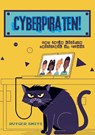 Cyberpiraten! - Rutger Smits - 9789465448299