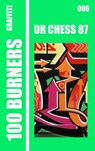 100 Graffiti Burners "Dr CHESS 87" 006 - Abyssus PRESS - 9789465460284