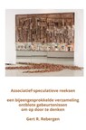 Associatief-speculatieve reeksen - Gert R. Rebergen - 9789465460369