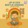 Jip is een beetje anders (en dat is oké!) - Blondia Bert - 9789465461052